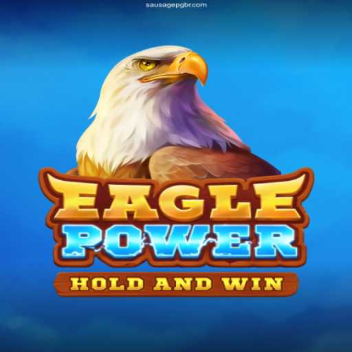 Discover the Thrilling Adventures of EaglePower: Your Next Gaming Obsession
